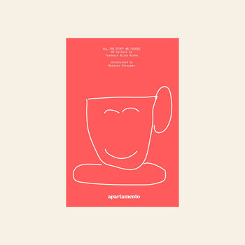 A coral book cover for Apartamentos All The Stuff We Cooked: 49 Recipes features a simple white line drawing of a smiling cup and saucer, with text above and below the illustration on a beige background.