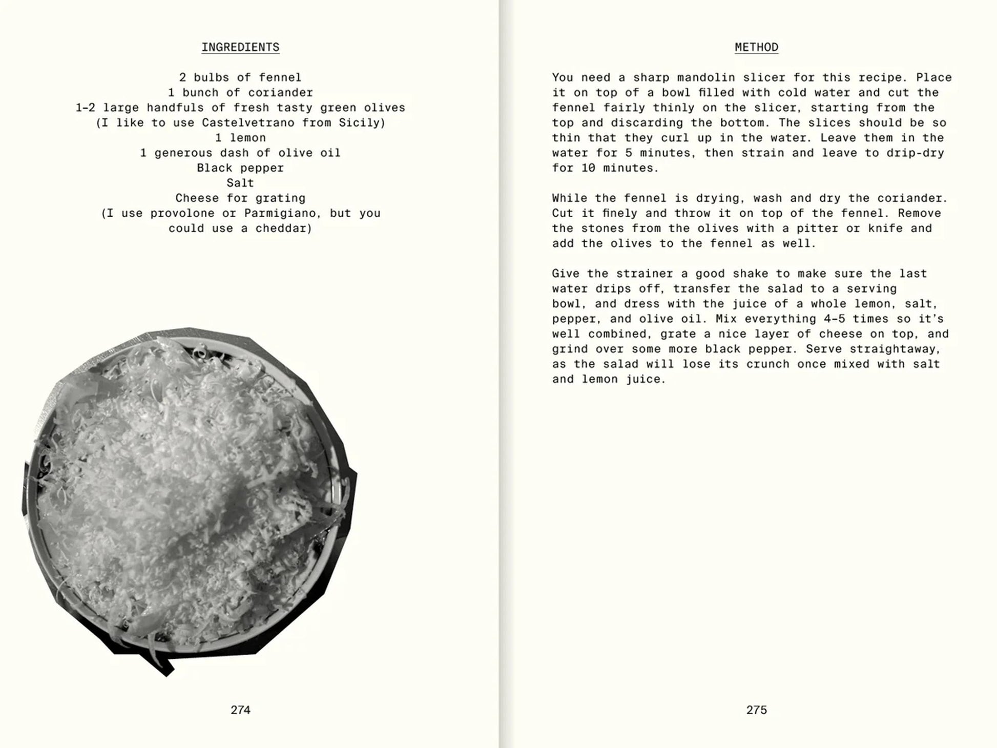 An open cookbook, Apartamento All The Stuff We Cooked: 49 Recipes by Apartamento, displays a fennel salad. The left page shows ingredients and sliced fennel; the right has preparation steps. The off-white background sets a simple mood.