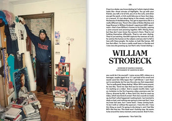 A man stands in a cluttered room, gripping the top of an open wooden door. Books, magazines, and skateboards litter the floor, with walls covered in posters. Featured is an article on William Strobeck in Apartamento Magazine Issue #31 by Apartamento.