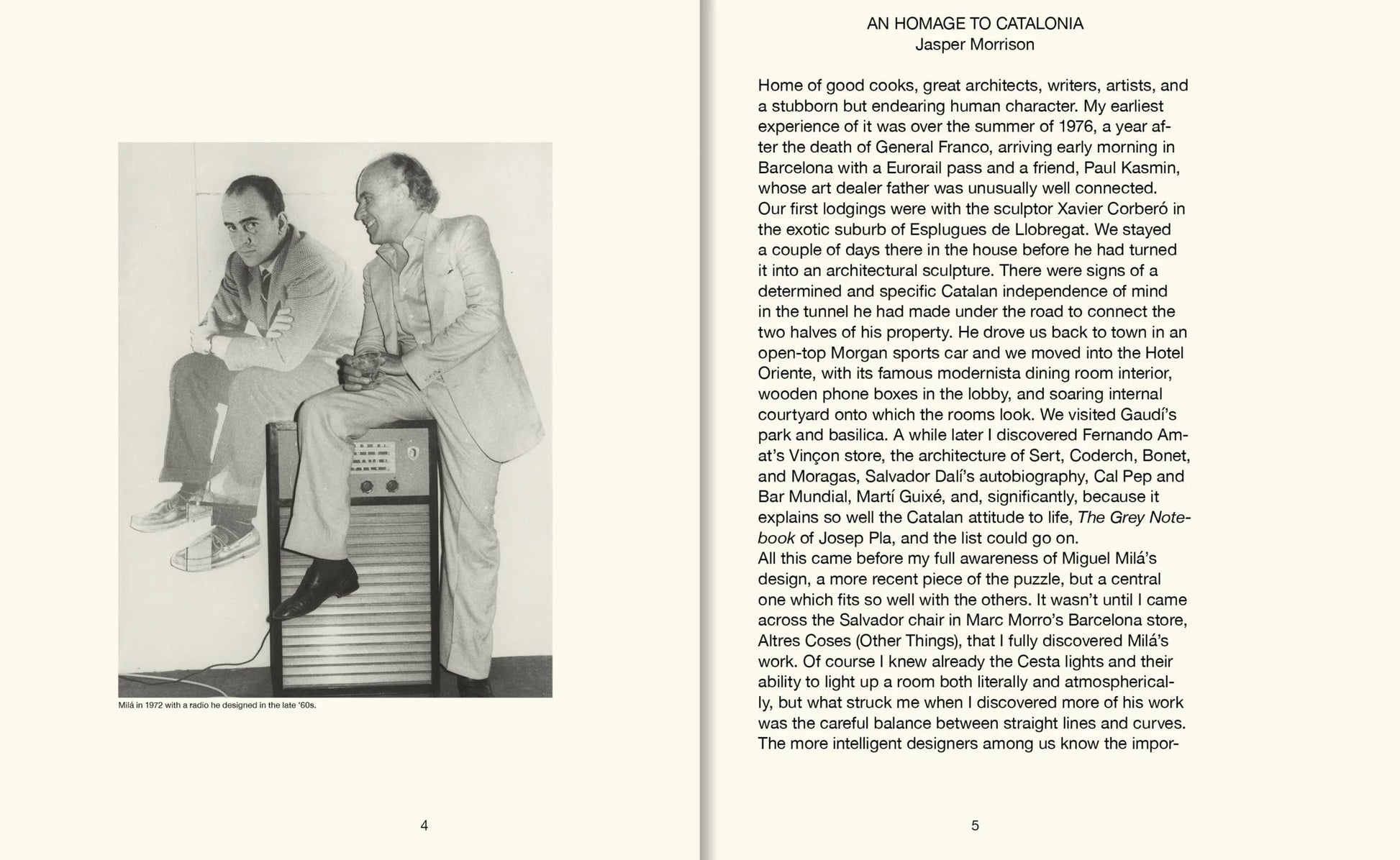 A black and white photo of industrial designer Miguel Milá and another man, both relaxed, appears on the left page of Apartamento’s book Miguel Milá: A Life in Design.