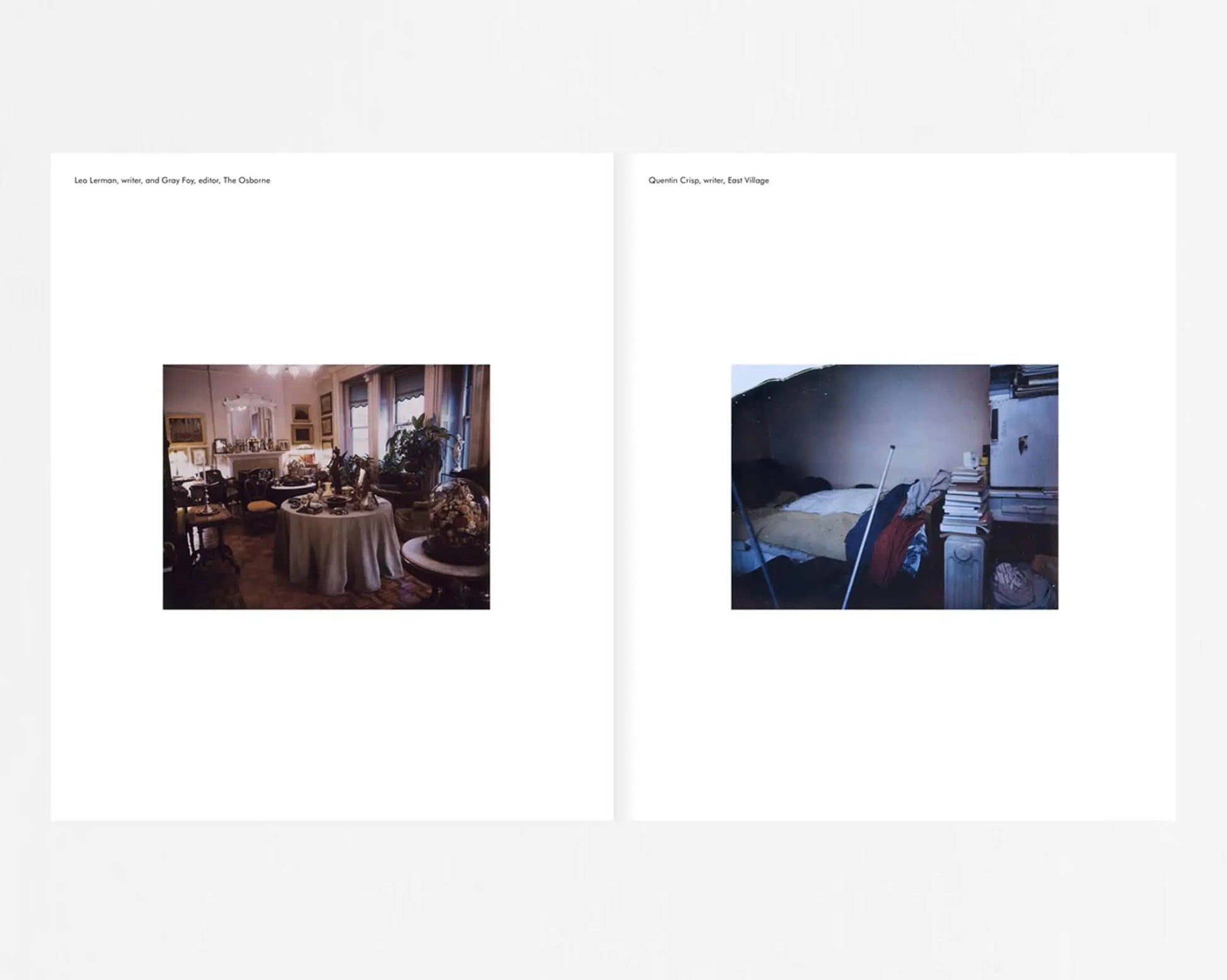 Two pages feature photos: a cluttered dining room on the left and a messy bedroom on the right. This candid interior photography is reminiscent of Dominique Nabokov’s Apartamento New York Living Rooms by Apartamento.
