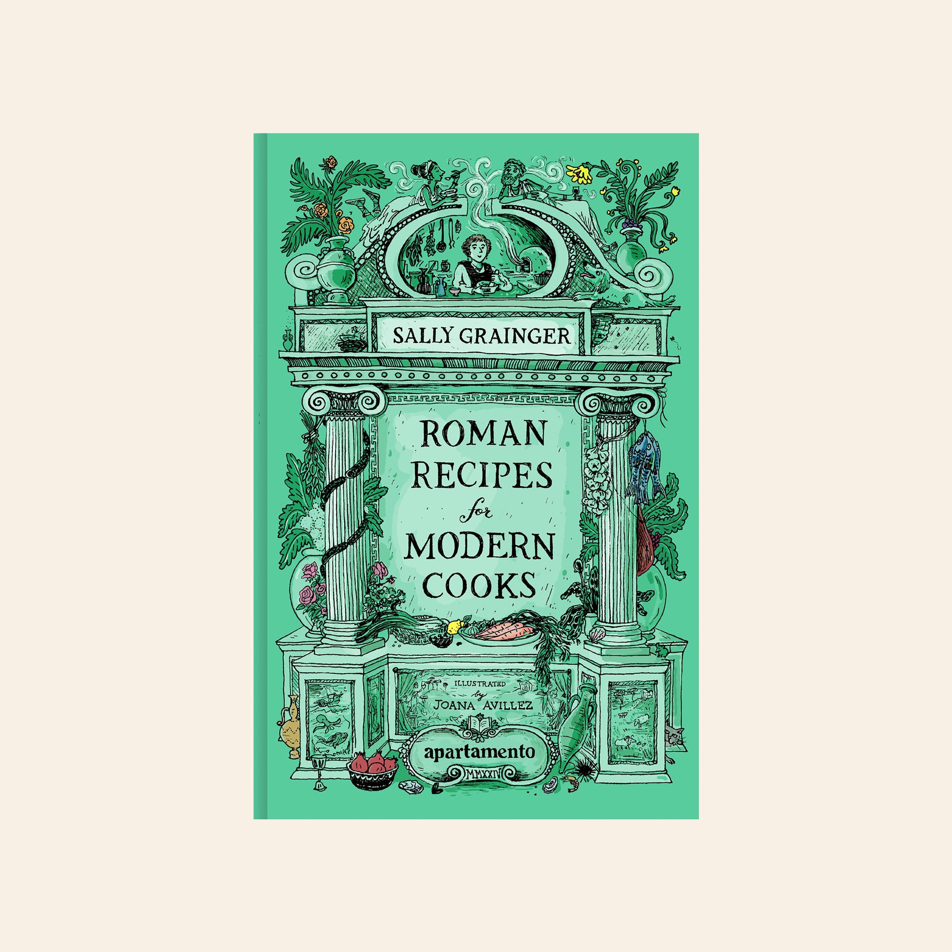 A green illustrated cover of Apartamento Roman Recipes for Modern Cooks by Apartamento features classical Roman architecture, columns, vines, fruits, and a decorative border inspired by ancient Roman cuisine.