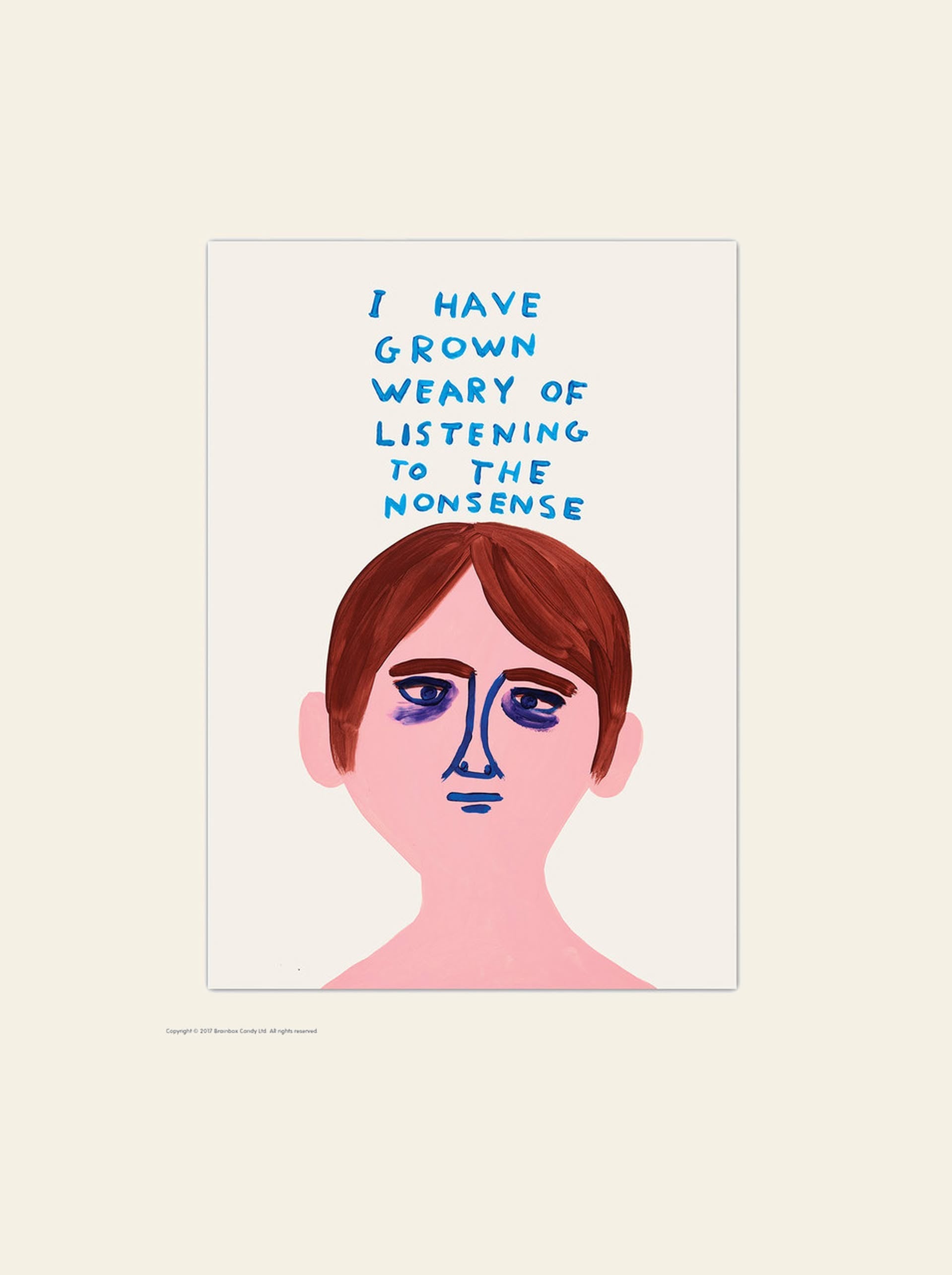 Brainbox Candy David Shrigley Weary Of The Nonsense Postcard (A6)