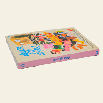 Never Too Small Magazine Issue #3