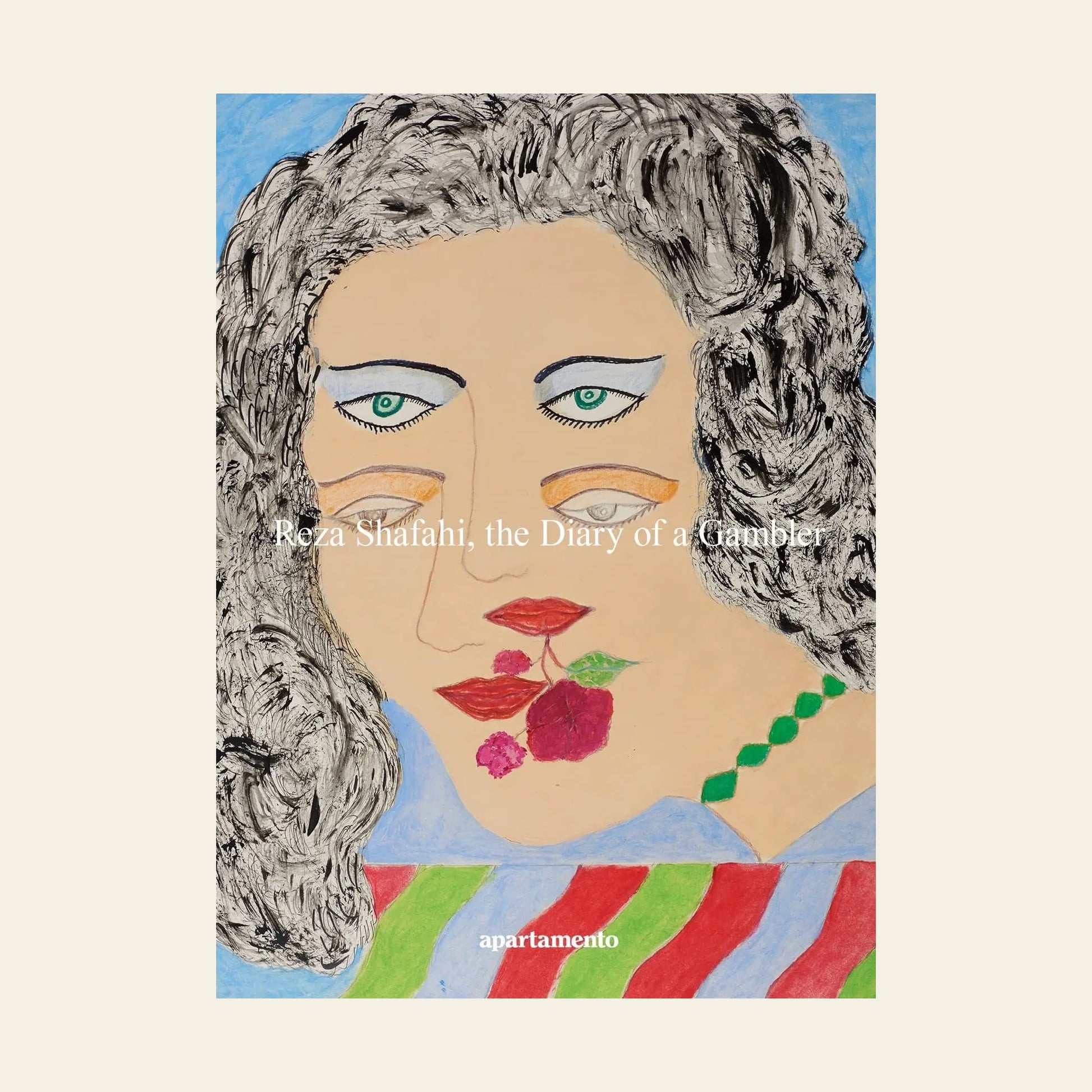 A vibrant, abstract portrait by Reza Shafahi features wavy hair, green eyes, and a red flower on the lips. Apartamento Reza Shafahi, The Diary of a Gambler is written on a pale beige background. Brand: Apartamento.
