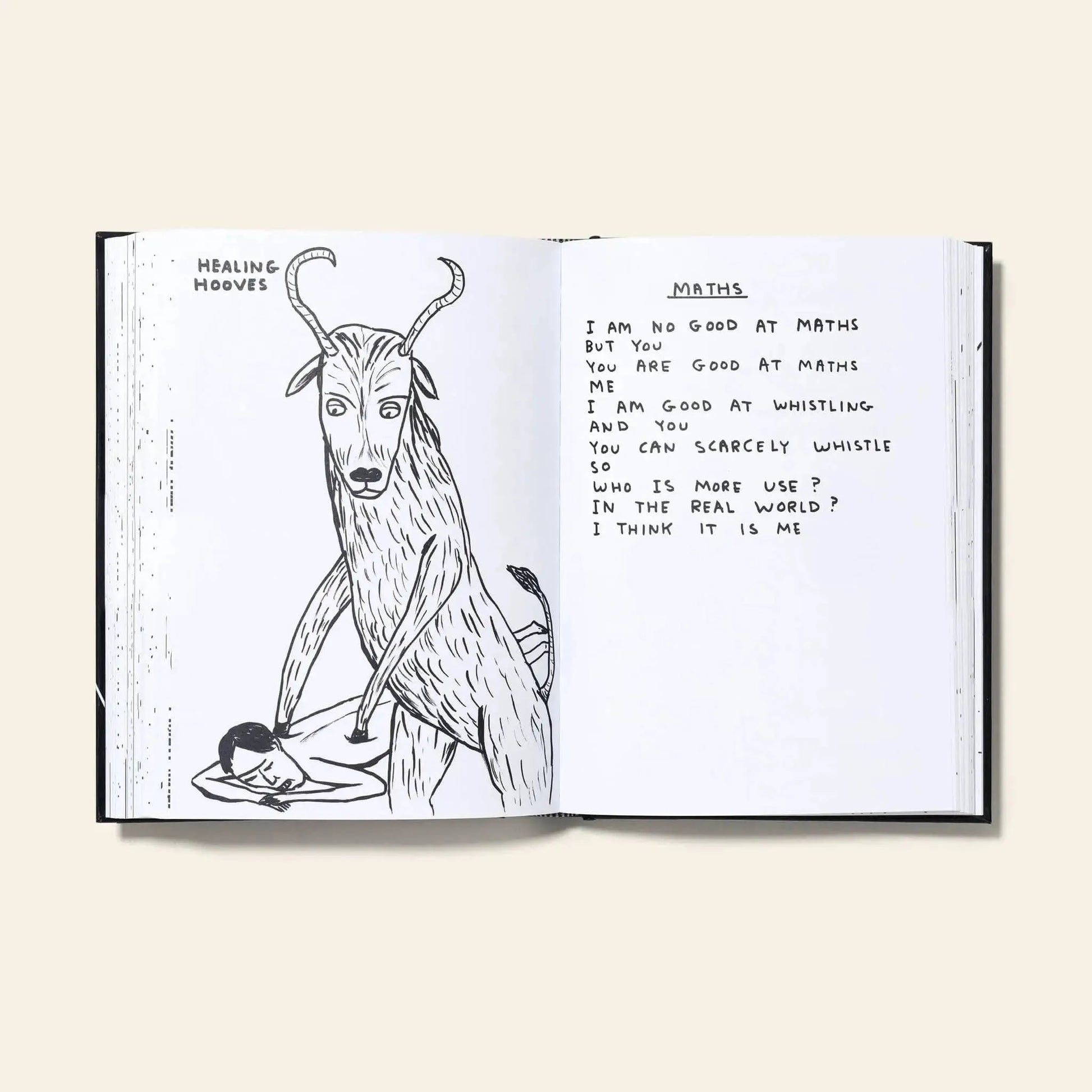 An open book displays a black and white drawing of a goat over a person, with playful text questioning if maths or whistling is more useful. From Shrig Shop’s limited edition: David Shrigley - I Am The Jug You Are The Glass.