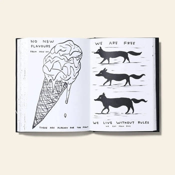 The Shrig Shop’s I Am The Jug You Are The Glass book by David Shrigley features a melting ice cream cone and NO NEW FLAVOURS, plus four wolf drawings with the phrases WE ARE FREE and WE LIVE WITHOUT RULES—a limited edition.