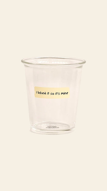 Stacked Store Reality Check Cup I Licked It So It's Mine