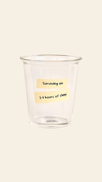 Stacked Store Reality Check Cup Surviving On 3-4 Hours Of Sleep