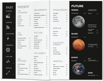 A two-page spread from TASCHEN BIG. Formgiving. An Architectural Future History features sections on Past, Present, Reincarnation, Productization, and Future—covering architecture and interplanetary migration—with images of the moon, Mars, and Earth.