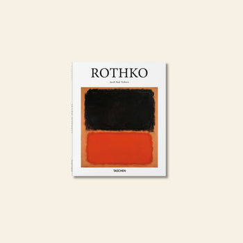 The TASCHEN Rothko book cover features an iconic Mark Rothko Abstract Expressionist painting with a large black rectangle above a red-orange rectangle on a muted orange background, with the TASCHEN brand name at the bottom.
